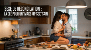 Sexe de Réconciliation : La Clé pour un "Make-up Sex" Sain